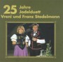 front_25 Jahre Vreny und Franz Stadelmann